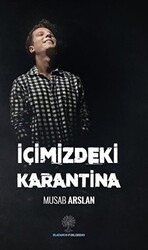 İçimizdeki Karantina - 1