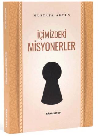 İçimizdeki Misyonerler - 1