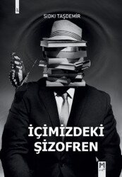 İçimizdeki Şizofren - 1