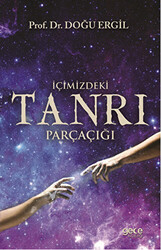 İçimizdeki Tanrı Parçaçığı - 1