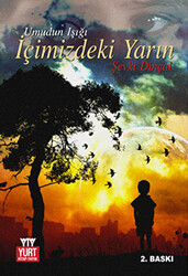 İçimizdeki Yarın - 1