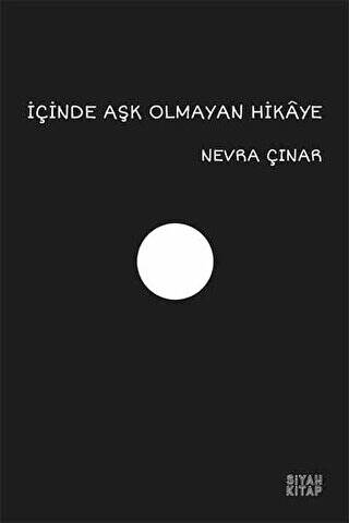 İçinde Aşk Olmayan Hikaye - 1