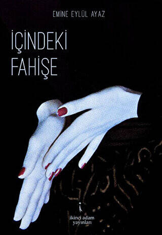 İçindeki Fahişe - 1