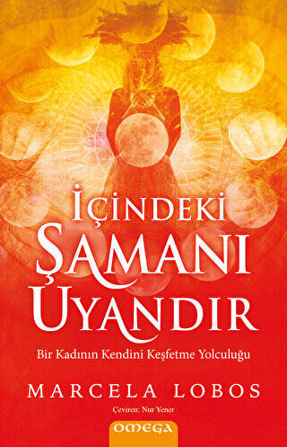 İçindeki Şamanı Uyandır - 1