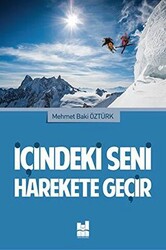 İçindeki Seni Harekete Geçir - 1