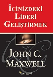 İçinizdeki Lideri Geliştirmek - Beyaz Yayınları