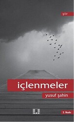 İçlenmeler - 1