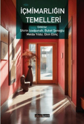 İçmimarlığın Temelleri - İdealKent Yayınları