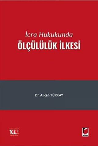 İcra Hukukunda Ölçülülük İlkesi - 1