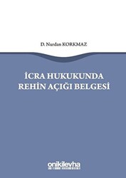 İcra Hukukunda Rehin Açığı Belgesi - 1
