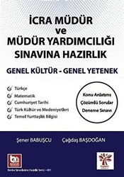 İcra Müdür ve Yardımcılığı Sınavına Hazırlık Genel Yetenek Genel Kültür - 1