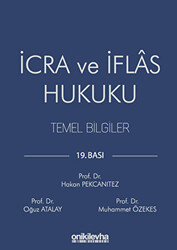 İcra ve İflas Hukuku Temel Bilgiler - 1