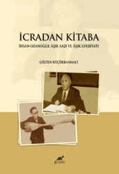 İcradan Kitaba - Paradigma Akademi Yayınları