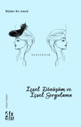 İçsel Dönüşüm ve İçsel Sorgulama - 40 Kitap