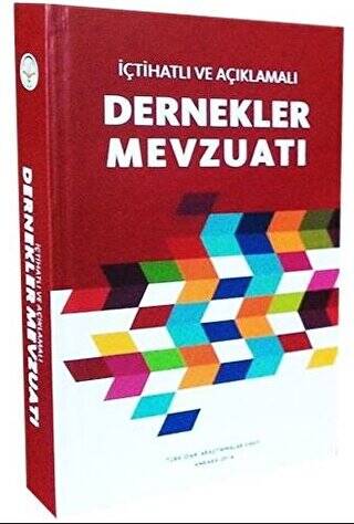 İçtihatlı Ve Açıklamalı Dernekler Mevzuatı - 1