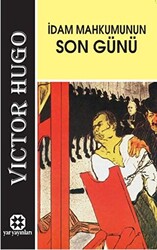 İdam Mahkumunun Son Günü - Yar Yayınları
