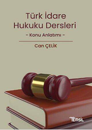 İdare Hukuku Dersleri Konu Anlatımı - 1