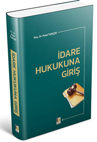 İdare Hukukuna Giriş - 1