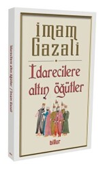 İdarecilere Altın Öğütler - 1