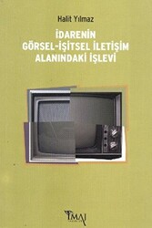 İdarenin Görsel-İşitsel İletişim Alanındaki İşlevi - 1