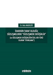 İdarenin Taraf Olduğu Sözleşmelerde Sözleşmede Değişiklik - 1