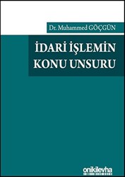 İdari İşlemin Konu Unsuru - 1