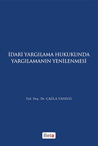 İdari Yagılama Hukukunda Yargılamanın Yenilenmesi - 1