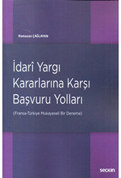 İdari Yargı Kararlarına Karşı Başvuru Yolları - 1