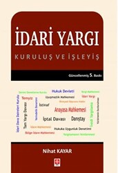 İdari Yargı Kuruluş ve İşleyiş - 1