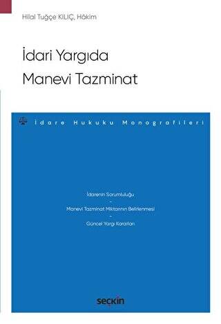 İdari Yargıda Manevi Tazminat - 1