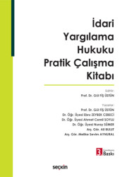 İdari Yargılama Hukuku Pratik Çalışma Kitabı - Seçkin Yayıncılık