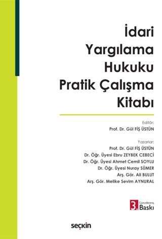 İdari Yargılama Hukuku Pratik Çalışma Kitabı - 1