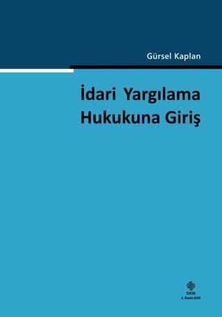 İdari Yargılama Hukukuna Giriş - 1