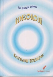 İdeoloji Kavramı Üzerine - 1