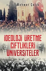 İdeoloji Üretme Çiftlikleri Üniversiteler - 1