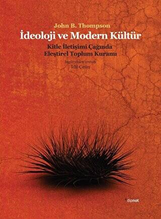 İdeoloji ve Modern Kültür: Kitle İletişim Çağında Eleştirel Toplum - 1