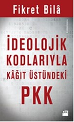 İdeolojik Kodlarıyla Kağıt Üstündeki PKK - 1