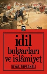 İdil Bulgarları ve İslamiyet - 1