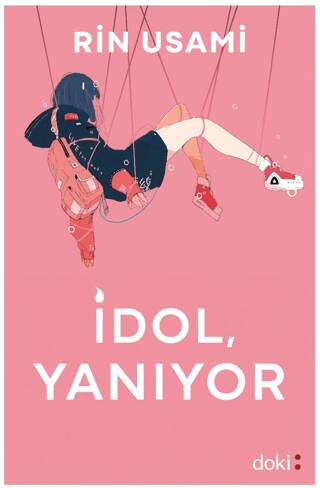 İdol, Yanıyor - 1