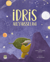 İdris Aleyhisselam - Karavan Çocuk Yayınları