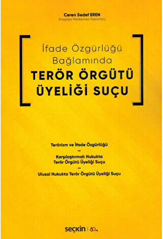 İfade Özgürlüğü Bağlamında Terör Örgütü Üyeliği Suçu - 1