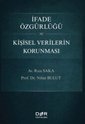 İfade Özgürlüğü ve Kişisel Verilerin Korunması - Der Yayınları