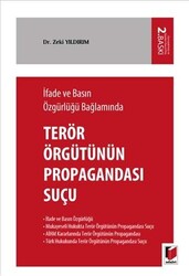 İfade ve Basın Özgürlüğü Bağlamında Terörizmin Propagandası Suçu - Adalet Yayınevi