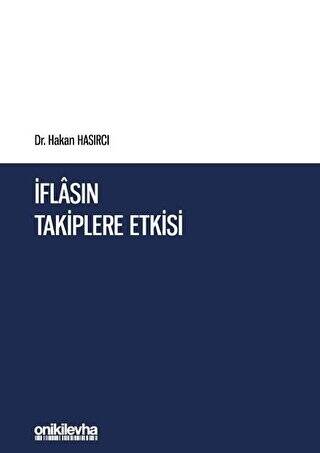 İflasın Takiplere Etkisi - 1