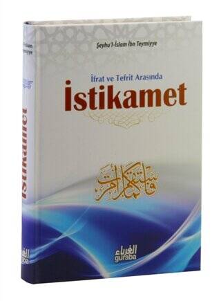 İfrat ve Tefrit Arasında İstikamet - 1