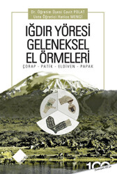 Iğdır Yöresi Geleneksel El Örmeleri - Yeniyüz Yayınları