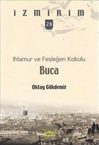Ihlamur ve Fesleğen Kokulu Buca - 1