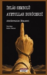 İhlâs Sembolü Ayetullah Burûcerdî - Nazenin Kitap