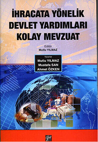 İhracata Yönelik Devlet Yardımları Kolay Mevzuat - 1