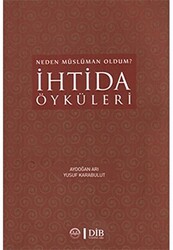 İhtida Öyküleri - 1